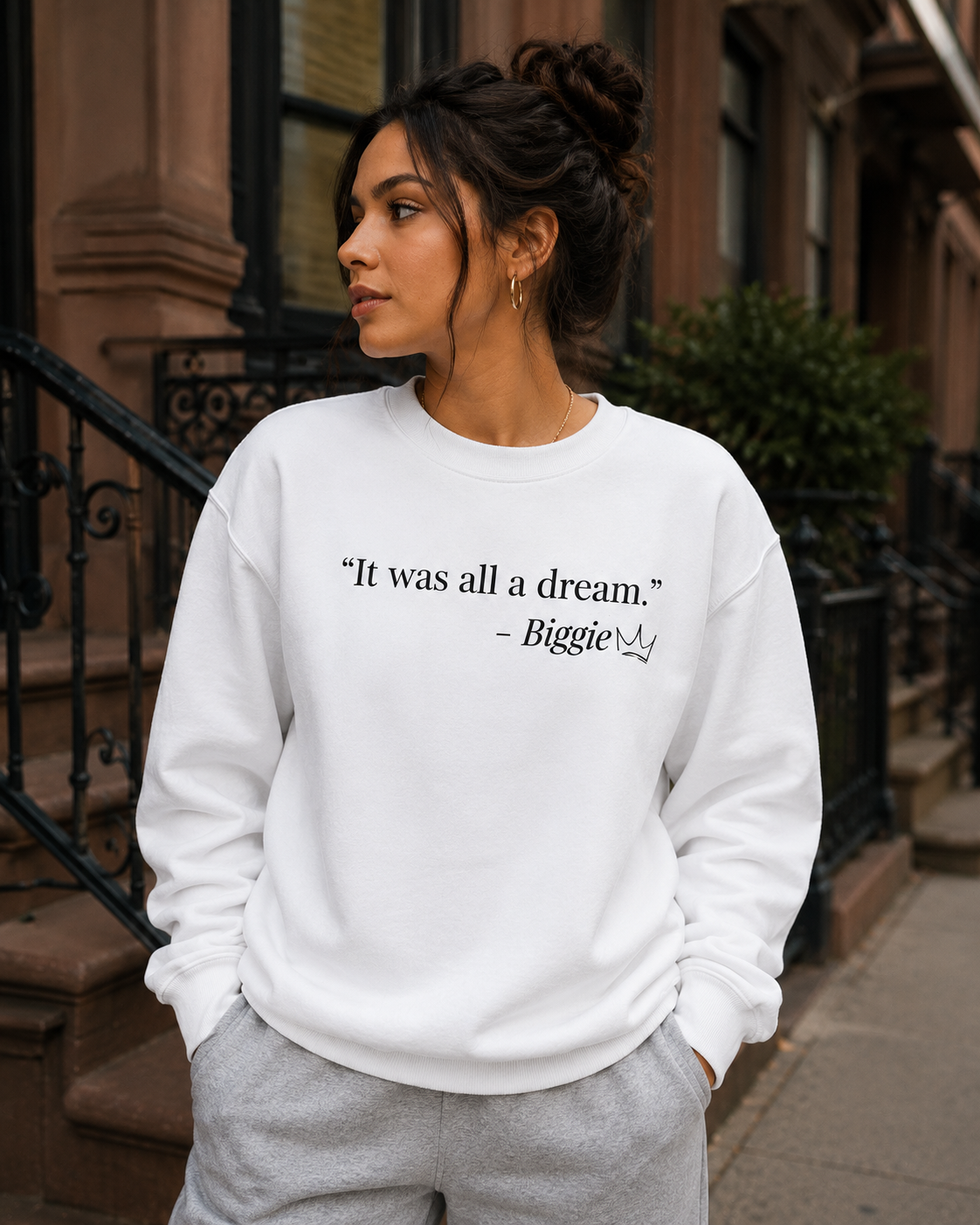 It Was All a Dream Crewneck Sweatshirt